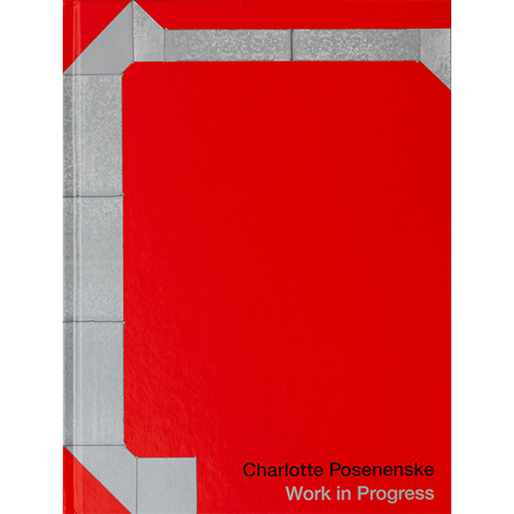 Charlotte | in Progress Work Manifest Manifest: - Posenenske: of