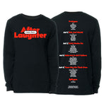 Black Long-Sleeve T-shirt After Laughter Comes Tears