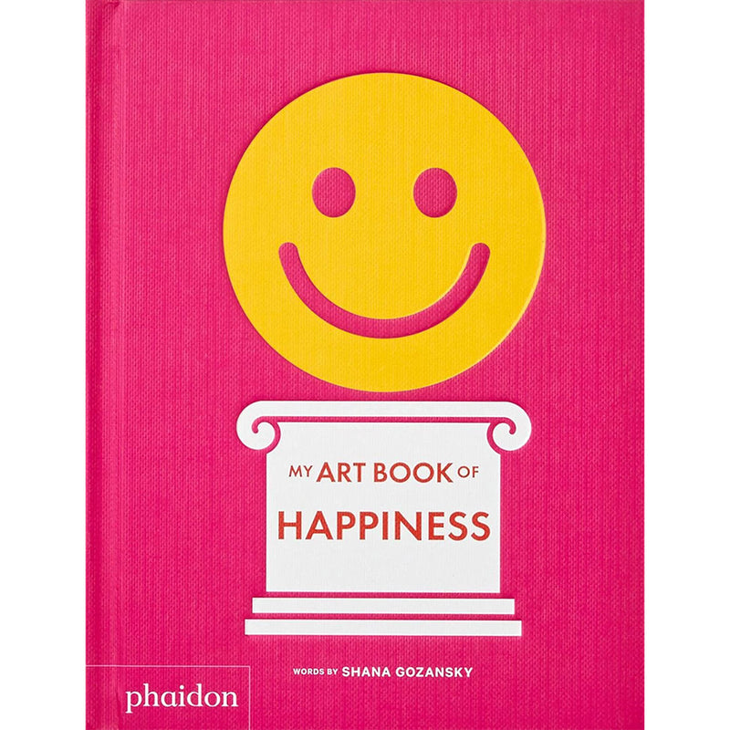 Shana Gozansky. My Art Book of Happiness