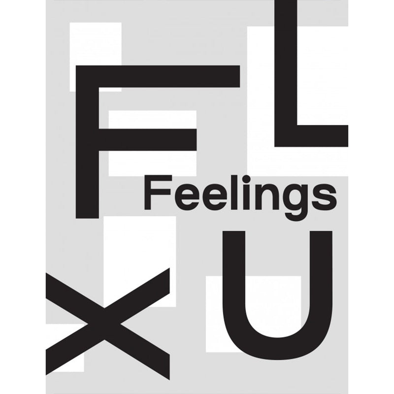 FLUX. Feelings
