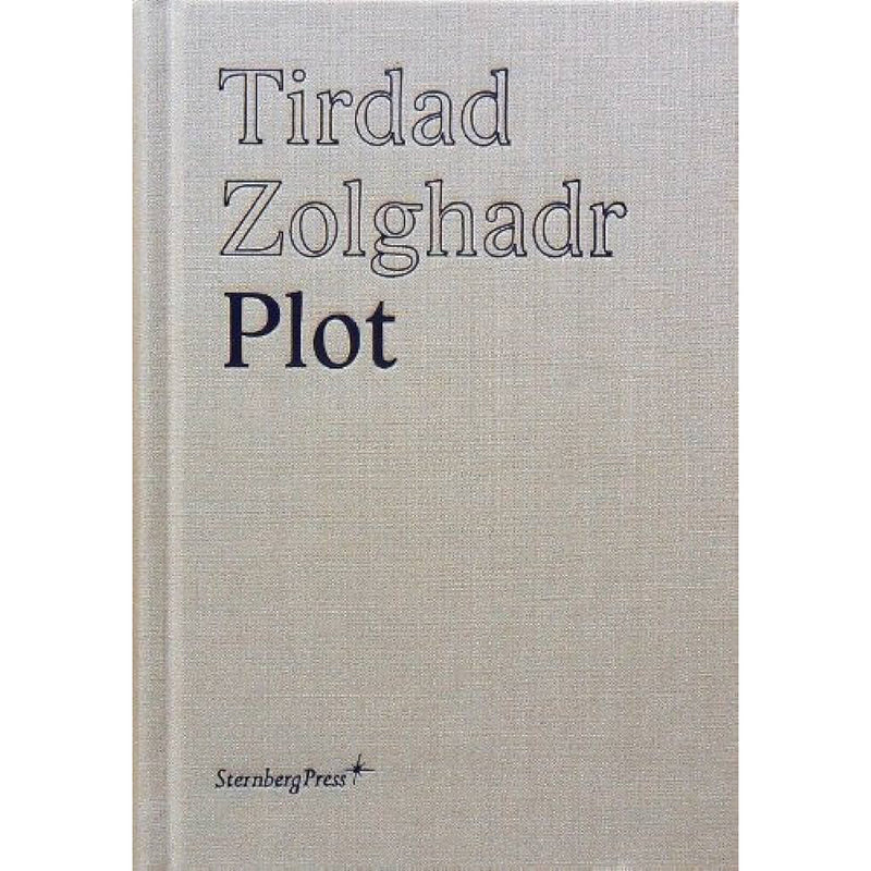 Tirdad Zolghadr. Plot