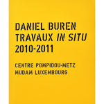 Daniel Buren - Travaux In Situ, 2010-2011 - MUDAM STORE